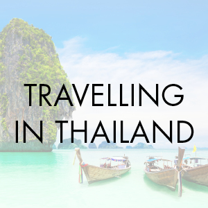 Travelling in Thailand